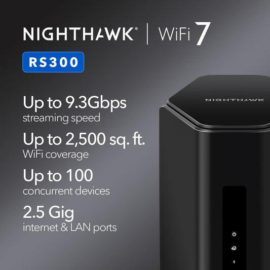 NETGEAR Nighthawk Tri-Band WiFi 7 Router (RS300) - Security Features, BE9300 Wireless Speed (up to 9.3Gbps) - Covers up to 2,500 sq. ft., 100 Devices - 2.5 Gig Internet Port - PuriLite
