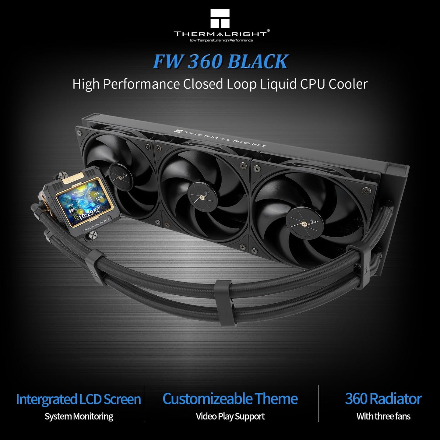 Thermalright FW 360 Black ARGB-360mm AIO CPU Liquid Cooler,IPS LCD Screen with 320 * 240 Resolution,for AM5/Intel LGA1700,‘2.4 inch’Magnet-Absorbent LCD Screen for Images -Black