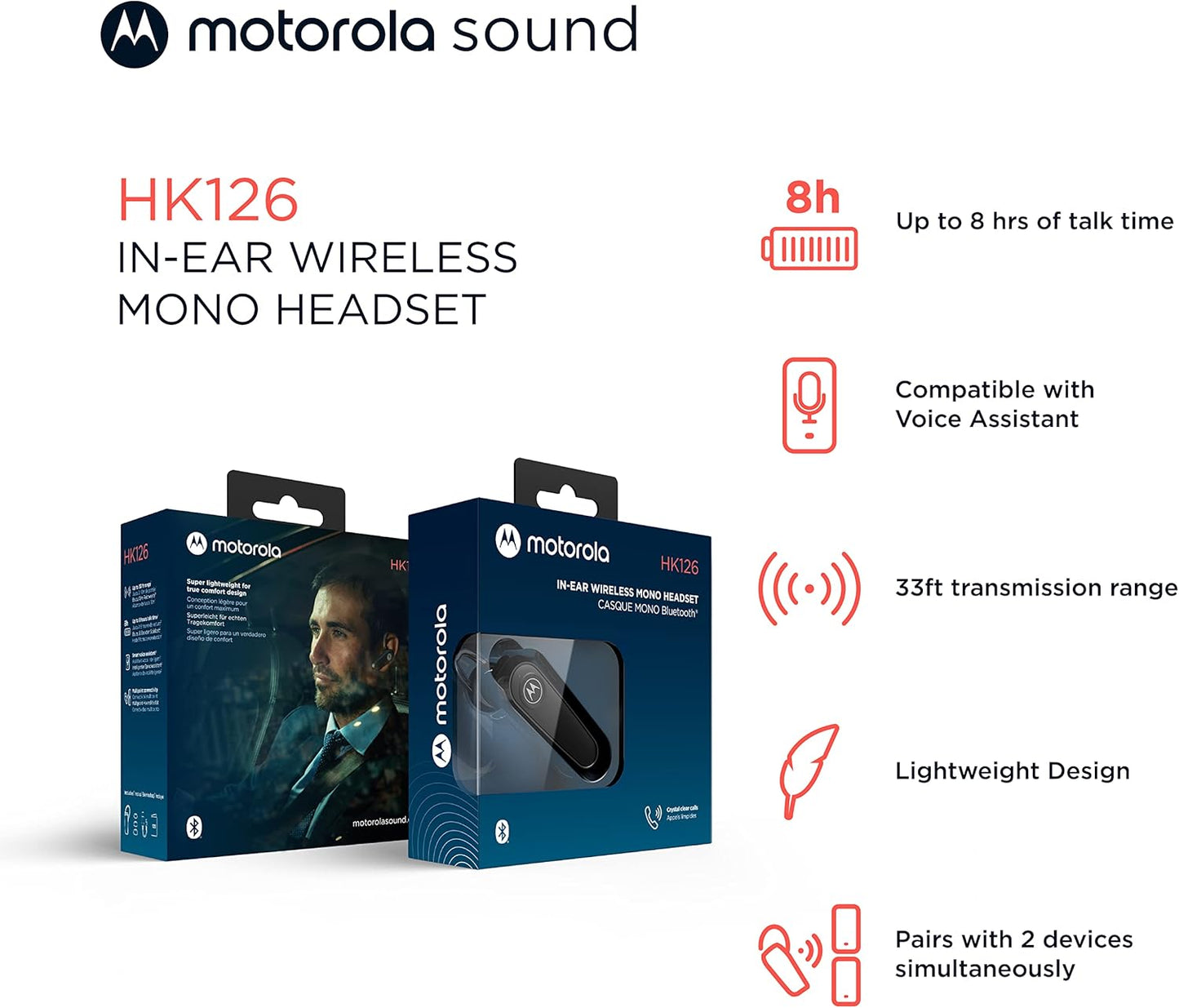 Motorola Bluetooth Earpiece - HK126 in-Ear Wireless Mono Headset for Clear Voice Calls - Lightweight, Comfortable Design - 8-Hour Talk Time, Voice Assistant Compatible, Connects to 2 Devices
