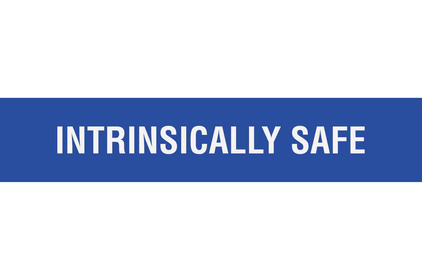 Larson Adhesive Equipment Label - INTRINSICALLY SAFE - White Text w/ Blue Background - 2"H x 10"L