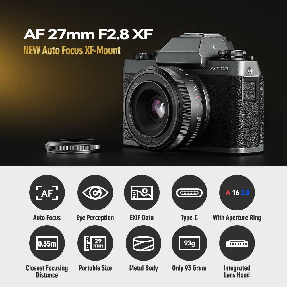 TTartisan 27mm F2.8 Autofocus Lens, Compatible with Fuji X-Mount Cameras X-A3 X-A5 X-A7 X-Ｍ1 X-Ｍ2 X-Ｈ1 X-T1 X-T10 X-T2 X-T20 X-T3 X-T４ X-T100 X-T200 X-T30 X-Pro1 X-Pro2 X-Pro3 X-E1 X-E2 X-E2S