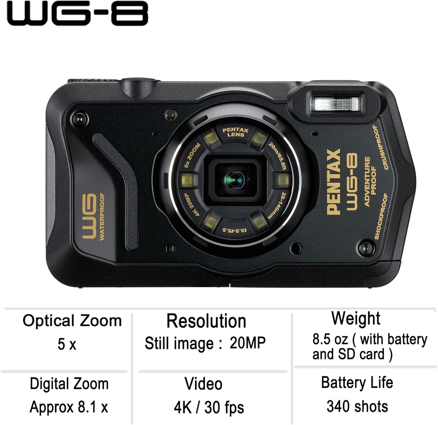 PENTAX WG-8 Black All-Weather Adventure Camera, Featuring Outstanding Waterproof, dustproof, Shock-Resistant Performance, Multi-Application Ring Light for Macro Photography and Webcam Function