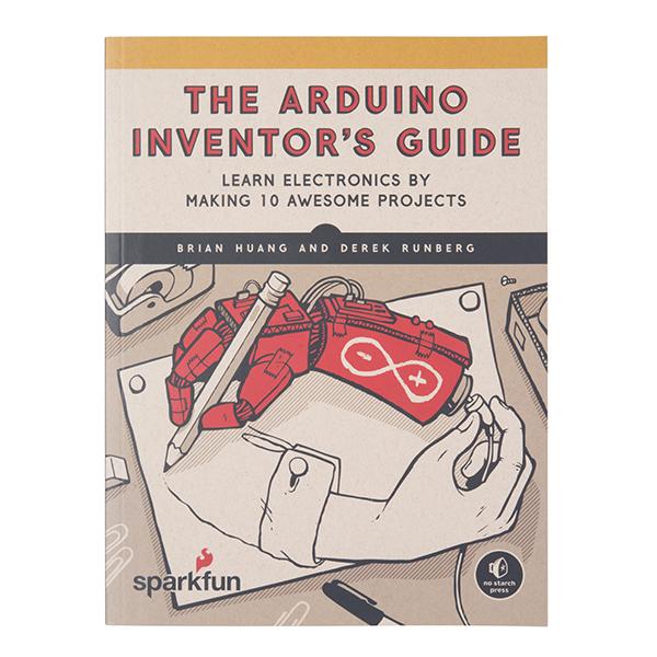The  Arduino Inventor's Guide