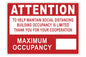 Larson Attention Building Occupancy Is Limited - Includes (1) Adhesive Backed Vinyl Warning Sign
