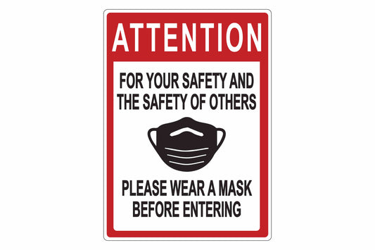 Larson Attention Please Wear A Mask Before Entering Sign - Includes (1) Adhesive Backed Vinyl Warning Sign