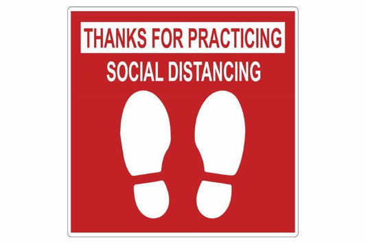 Larson Thank You For Practicing Social Distancing Floor Sign - Includes (1) Adhesive Backed Vinyl Warning Sign