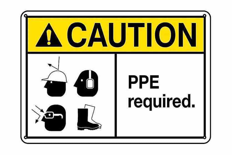 Larson PPE Required Sign  - Includes (1) Adhesive Backed Vinyl Warning Sign