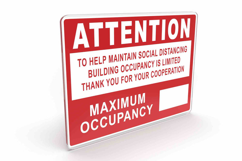 Larson Attention Building Occupancy Is Limited - Includes (1) Polycarbonate Warning Sign