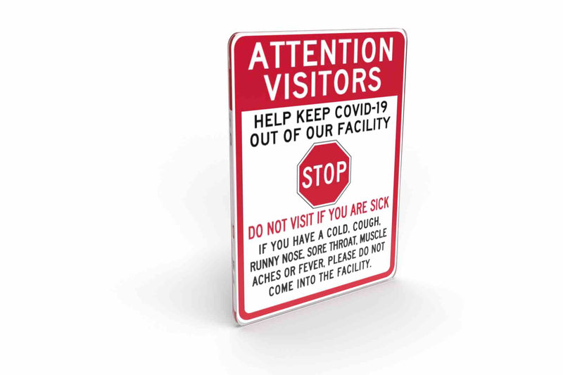 Larson Attention Visitors: Do Not Visit If You Are Sick Sign - Includes (1) Polycarbonate Warning Sign