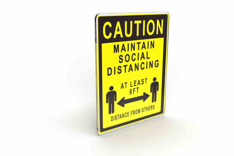 Larson Caution Maintain Social Distancing - Includes (1) Polycarbonate Warning Sign