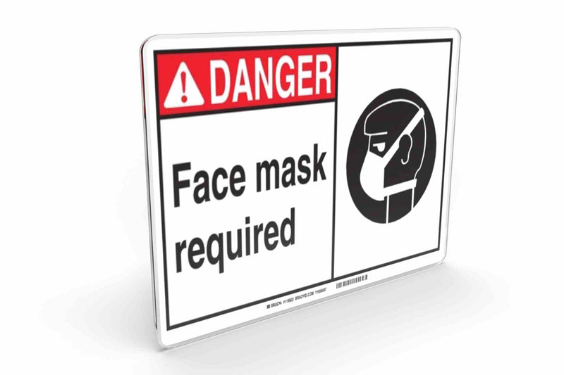 Larson DANGER Face Mask Required Sign  - Includes (1) Polycarbonate Warning Sign